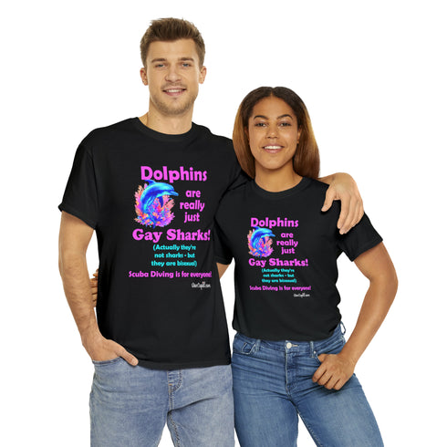 "Dolphins are really just Gay Sharks!" Pride Relaxed Fit T-shirt